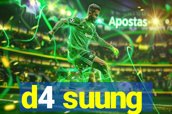 d4 suung